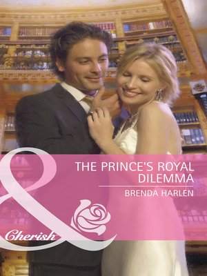 cover image of The Prince's Royal Dilemma